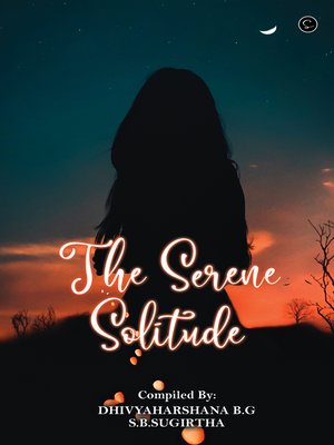 cover image of The Serene Solitude